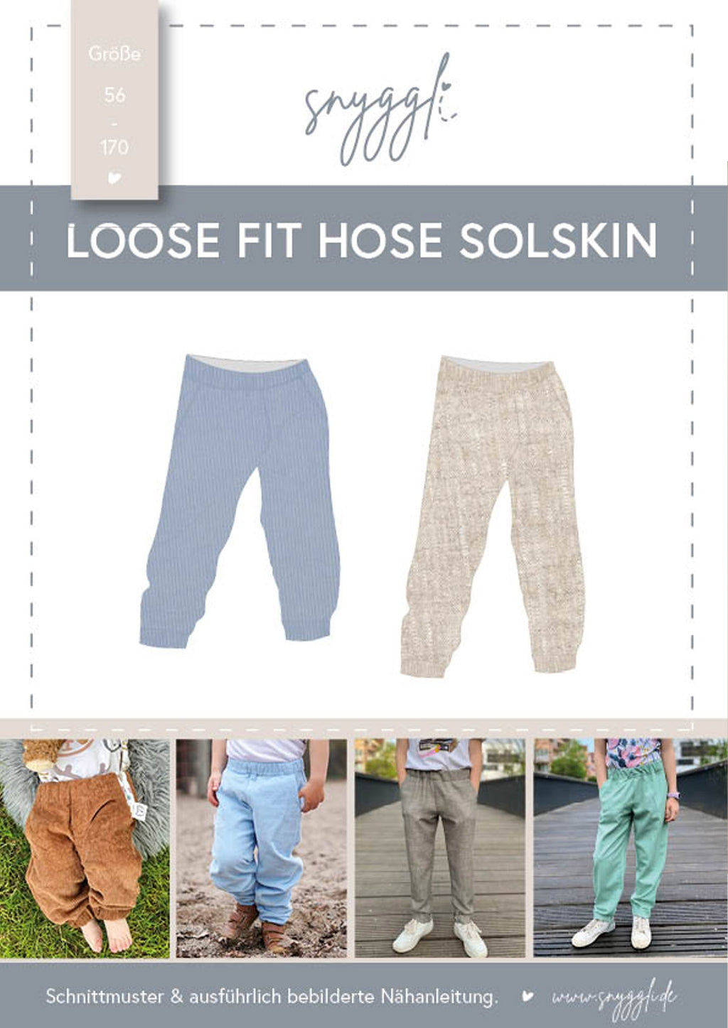 Snyggli-Schnittmuster-Loose-fit-Hose-Solskin-Cord-Canvas-Chino-Leinen-Babys-Kinder-Teens-Junge-Mädchen-Gr-56-122-Cord-Canvas-Leinen-Chino-cover-56-170