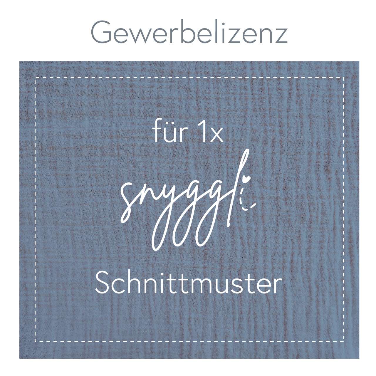 Snyggli-Schnittmuster-gewerbliches-Nähen-Gewerbelizenz-Nähanleitung Hauptbild