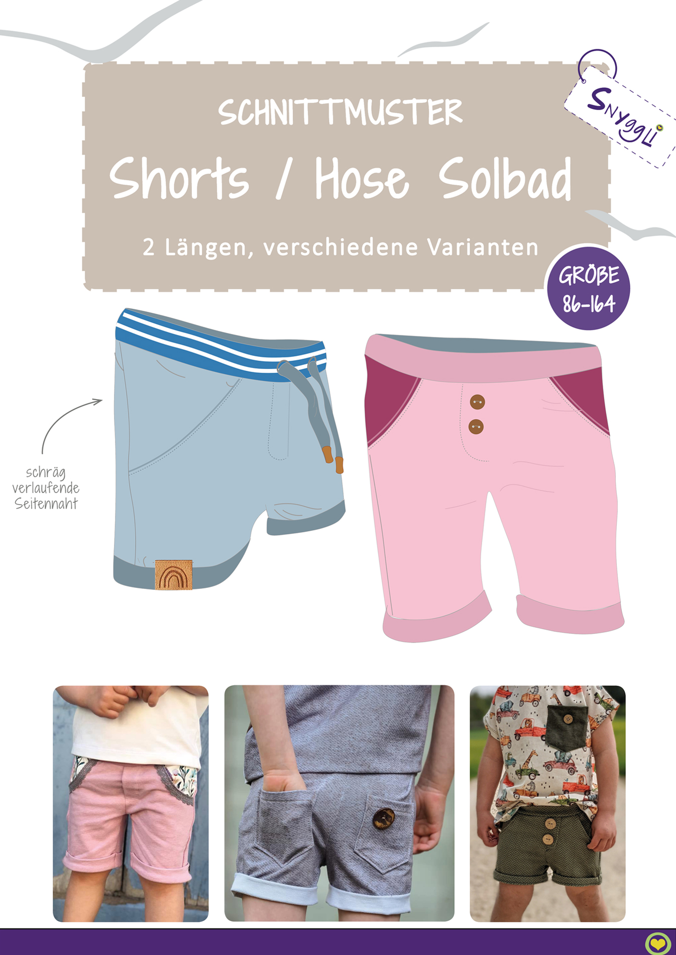 Snyggli Schnittmuster kurze Hose Shorts Solbad Cover